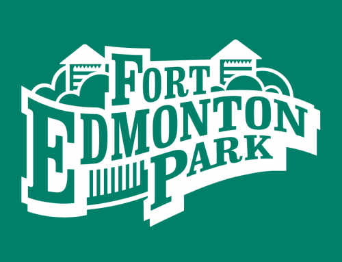 Fort Edmonton Park – A Journey Through Time – Edmonton Alberta Canada